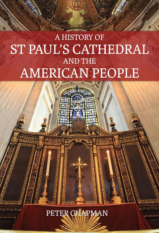 A History of St Paul's and the American People